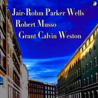 Live at Five - Robert Musso & Jair - Rohm Parker Wells & Calvin Weston