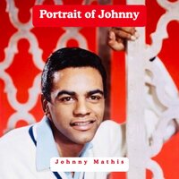 All Is Well - Johnny Mathis