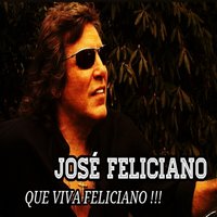 This Could Be the Last Time - José Feliciano