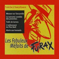 Menace sur tancarville - Pierre Dac & Roger Carel & Jean-Marie Amato & Claude Dasset
