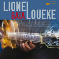 Wacko Loco - Lionel Loueke