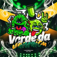 Verde da Jamaica - Yuri Redicopa & DJ J2