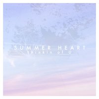 Beat of Your Heart - Summer Heart