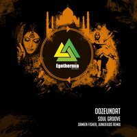 Soul Groove - Oozeundat & Damien Fisher