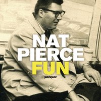 After Glow - Buck Clayton & Nat Pierce & Urbie Green