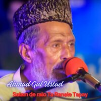 Salam de ralo Ta Ranale Tapay - Ahmad Gul Ustad & Sadam Khan