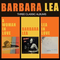 We Could Make Such Beautiful Music Together - Barbara Lea