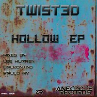 Hollow - Twist3d & Paulo Av