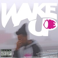 Wake Up (The Prelude) - Ode Broham