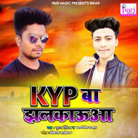 KYP Ba Jhalakaua - Suraj Singham & Arya Singh Rajput