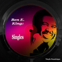 Here Comes the Night - Ben E. King