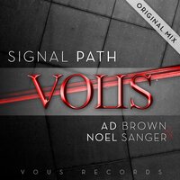 Signal Path - Ad Brown & Noel Sanger