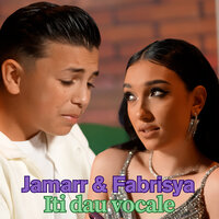 Iti Dau Vocale - Jamarr & Fabrisya
