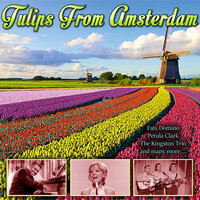 Tulips From Amsterdam - Max Bygraves