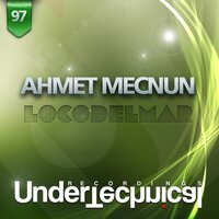 Locodelmar - Ahmet Mecnun & Nick Devon