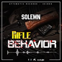Rifle Behavior - Solemn