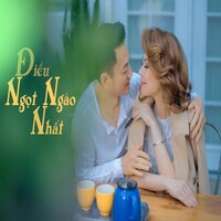 Điều Ngọt Ngào Nhất - Thanh Thảo