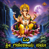 Om Sri Ganeshaya Namaha - Divya