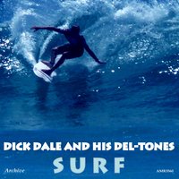 Let's Go Trippin' - Dick Dale & His Del-Tones