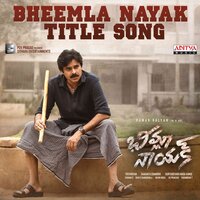 Bheemla Nayak Title Song - Thaman S & Sri Krishna & Prithvi Chandhra & Ram Miriyala