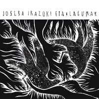 Iragana - Joseba Irazoki
