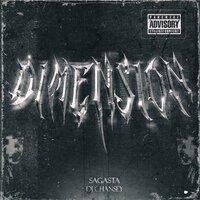 DIMENSION - SAGASTA & DJ CHANSEY