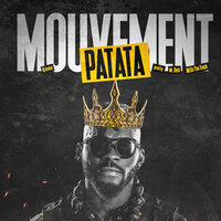 Mouvement Patata - Dj Arafat & Mr Behi & JM on the Track