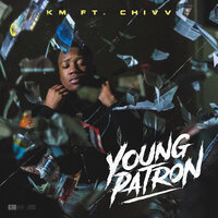 Young Patron - KM & Chivv