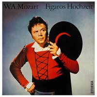 Le nozze di Figaro, K. 492: Act III, Scene 9: "Io vi dico, signor" - Staatskapelle Dresden & Otmar Suitner & Hermann Prey & Fritz Ollendorff & Вольфганг Амадей Моцарт