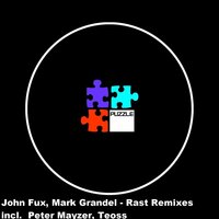 Rast - Mark Grandel & John Fux