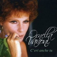 E' Sera - Ornella Vanoni
