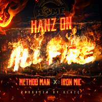 All Fire - Hanz On & Iron Mic & Method Man
