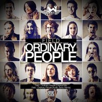 Ordinary People - Field