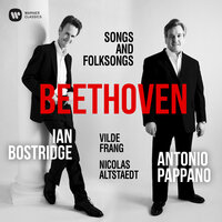 Beethoven: 25 Scottish Songs, Op. 108: No. 2, Sunset - Ian Bostridge & Antonio Pappano & Nicolas Altstaedt & Vilde Frang & Ludwig van Beethoven