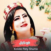 Konda Paty Shuma - Nazia iqbal