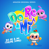 Do, Re & Mi (Theme Song) - Kristen Bell & Jackie Tohn & Luke Youngblood & Do, Re & Mi Cast