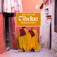 Before and After Meditation - Ageless Tibetan Temple