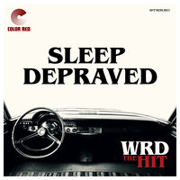 Sleep Depraved - WRD Trio & Robert Walter & Eddie Roberts & Adam Deitch