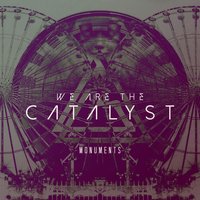 Don't You Worry Child - We Are The Catalyst