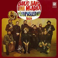 Zkratky - Ivan Mládek & Banjo Band