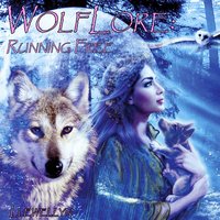 Wolflore - Running Free - Llewellyn