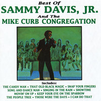 I Can Do That - Sammy Davis, Jr. & Mike Curb Congregation