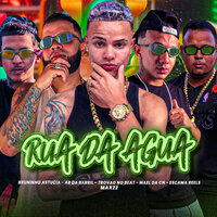 Rua da Agua - Escama Reels & Mael da CN & Trovão no beat & Ar da Barril & Bruninho Astucia & MAX22
