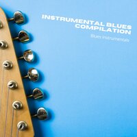 Believe - Blues & Buddy Blues & Blues Instrumentals