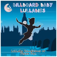 Never Smile at a Crocodile - Billboard Baby Lullabies