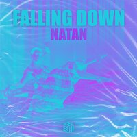 Falling Down - Natan