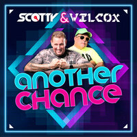 Another Chance - Scotty