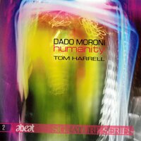 Humanity - Dado Moroni & Tom Harrell