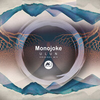 Ulun - Monojoke & M-Sol Deep