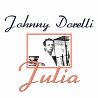 Julia - Johnny Dorelli